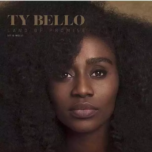 TY Bello - Land Of Promise